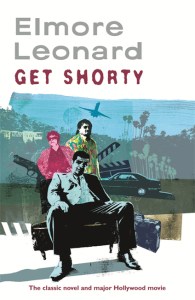 Get Shorty - Elmore Leonard - Weidenfeld & Nicolson