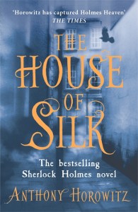 The House of Silk - Anthony Horowitz - Orion Books