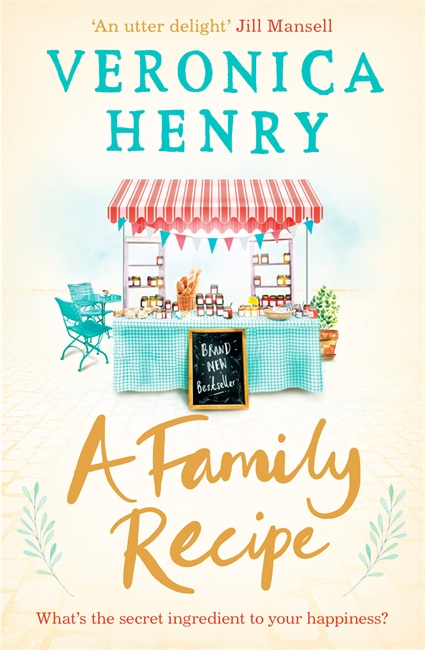 A Family Recipe - Veronica Henry - Orion Books