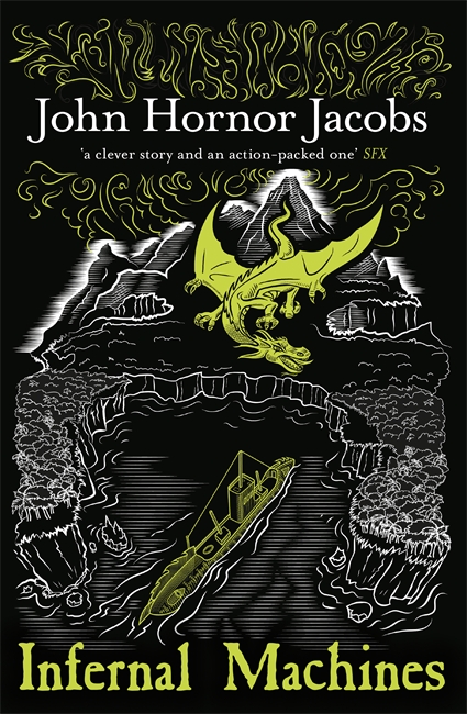Infernal Machines - John Hornor Jacobs - Gollancz