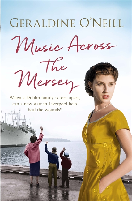 Music Across The Mersey - Geraldine O’Neill - Orion Books