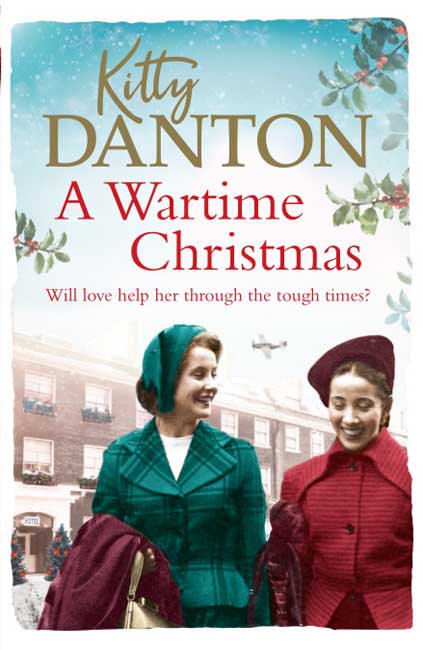 A Wartime Christmas - Kitty Danton - Orion Books
