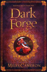 Dark Forge - Miles Cameron - Gollancz