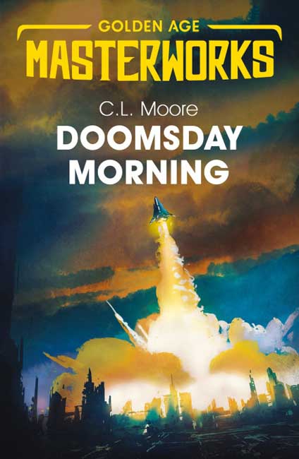 Doomsday Morning - C. L. Moore - Gollancz