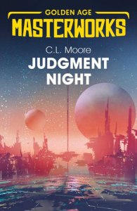Judgment Night - C.L. Moore - Gollancz