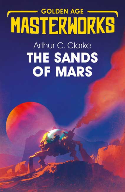 The Sands of Mars - Arthur C. Clarke - Gollancz